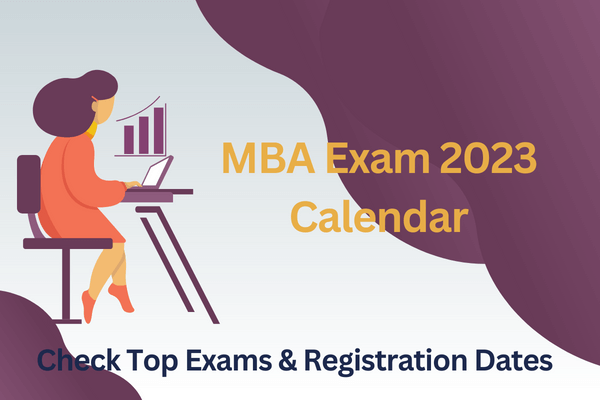  MBA exam calendar for 2023 is out